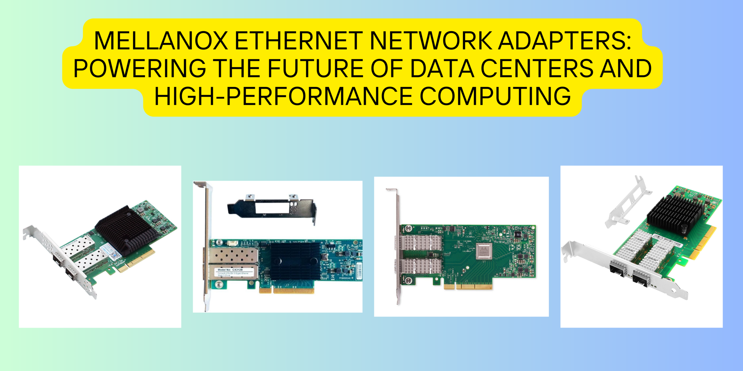 Mellanox Ethernet Network Adapters