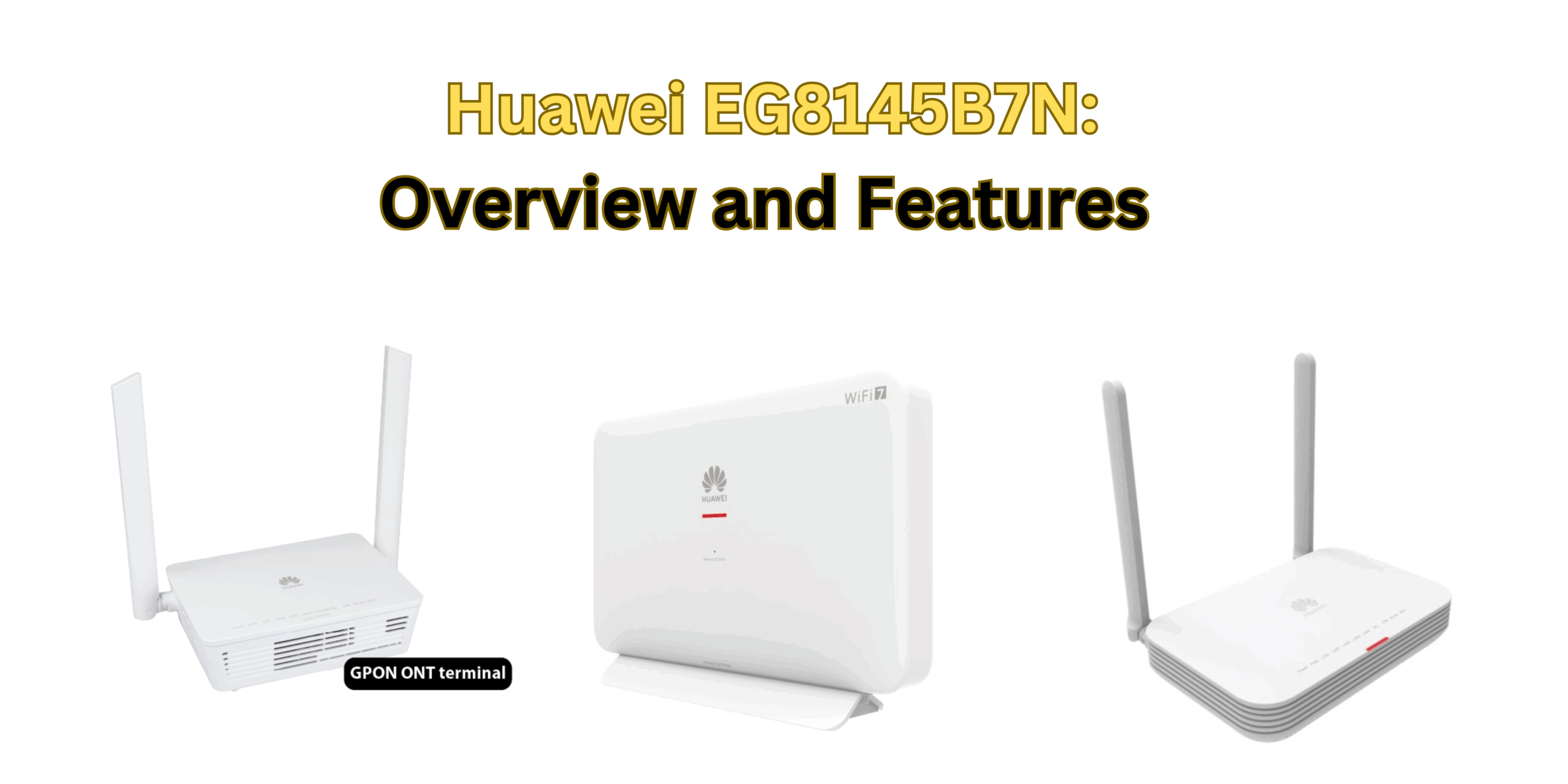 Huawei EG8145B7N