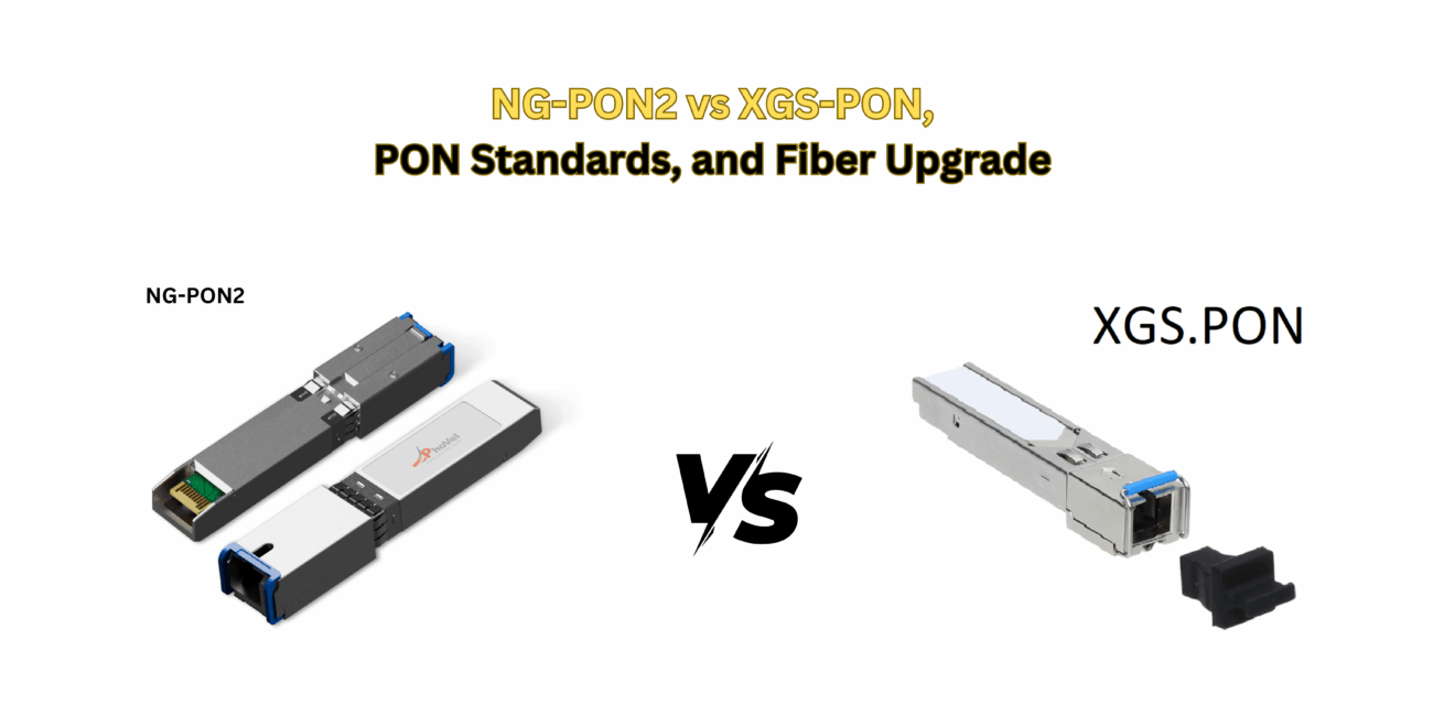 NG-PON2 vs XGS-PON,